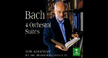 Bach: 4 Orchestral Suites / Ton Koopman, Amsterdam Baroque Orchestra