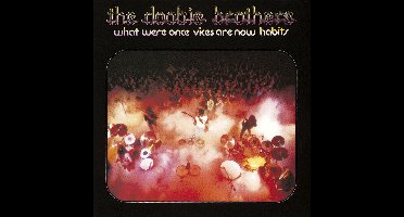 What Were Once Vices Are Now Habits