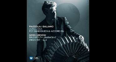 Piazzolla/Galliano: Concertos (Klassieke Muziek CD)
