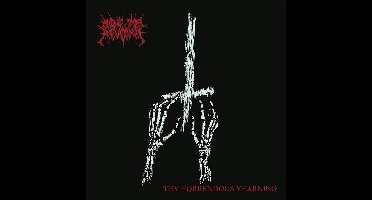 Thy Horrendous Yearning