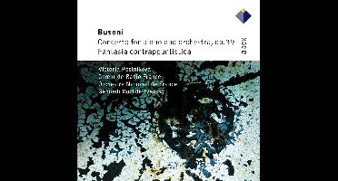 Busoni: Pno Cto / Fantasia Contrappuntistica