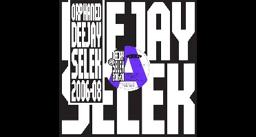 Orphaned Deejay Selek (2006-2008)