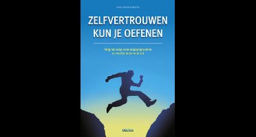 Zelfvertrouwen kun je oefenen