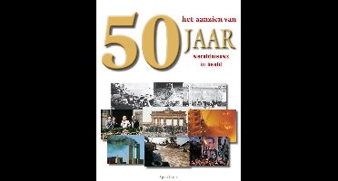 50 Jaar Het Aanzien Van