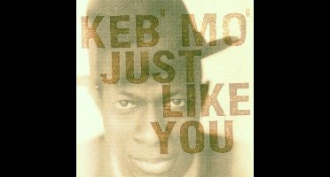 Just Like You