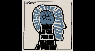 Push The Button - Chemical Brothers