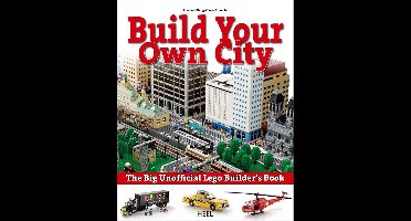 Big Unofficial Lego Builders Book