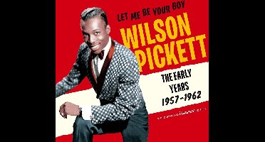 Let Me Be Your Boy - The Early Years. 1957-1962 (29 Tracks!)