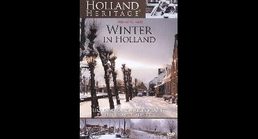 Holland Heritage - Winter In Holland (DVD)