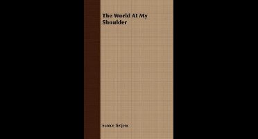 The World At My Shoulder