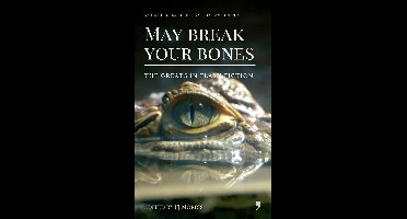 May break your bones