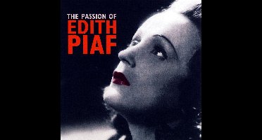 Passion Of Edith Piaf