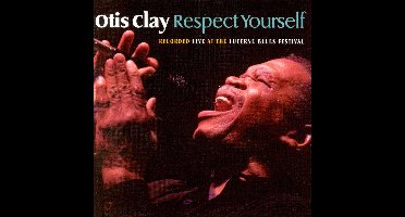 Otis Clay - Respect Yourself