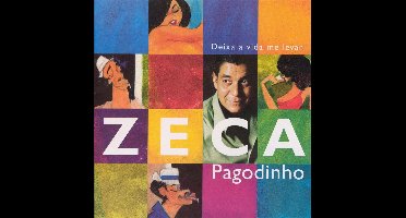 Deixa A Vida Me Levar