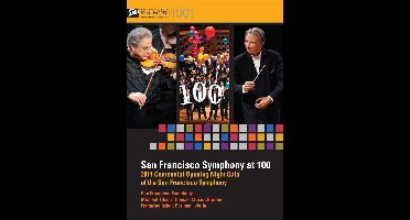 San Francisco Symphony At 100