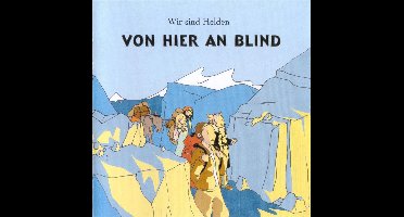 Von Hier An Blind