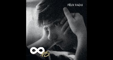 Felix Radu - Infini +3