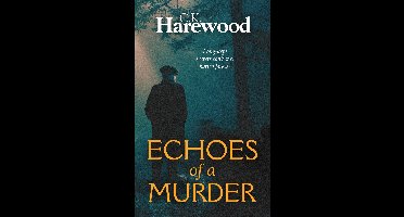 DI Matthew Stannard 2 - Echoes of a Murder