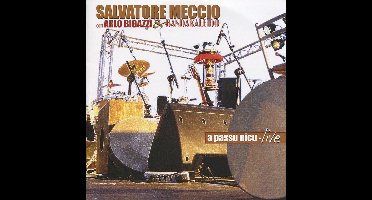 Salvatore Meccio, Bandakaleido, Arlo Bigazzi - A Passu Nicu - Live (CD)