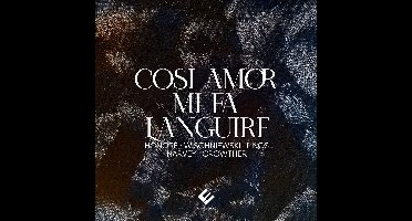 Anne-Sophie Honoré & Julia Wischniewski - Cosi Amor Mi Fa Languire (CD)