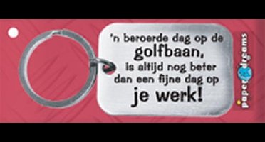 Paper Dreams | RVS Sleutelhanger | 'N beroerde dag op de golfbaan