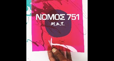 Nomos 751 (N751) - M.A.T. (7" Single)