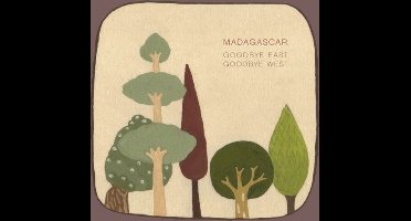 Madagascar - Goodbye East Goodbye West (CD)