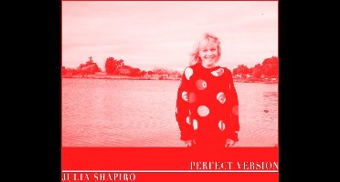 Julia Shapiro - Perfect Version (CD)
