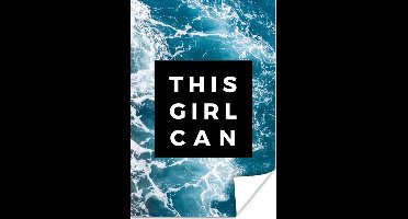 Poster Quote - This girl can - Zelfvertrouwen - Spreuken - 20x30 cm