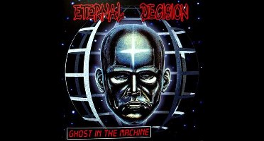 Eternal Decision - Ghost In The Machine (CD) (Remastered)