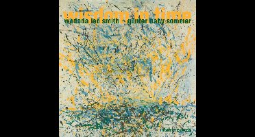 Wadada Leo Smith & Ginter Baby Sommer - Wisdom In Time (CD)