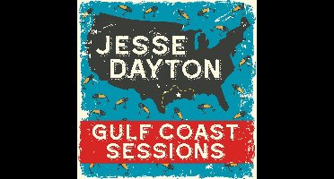 Jesse Dayton - Gulf Coast Sessions (LP) (Coloured Vinyl)