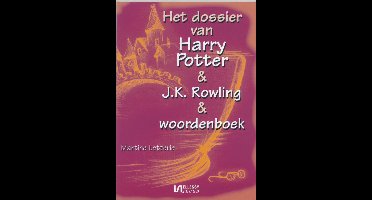 Dossier Harry Potter & J.K. Rowling & woordenboek