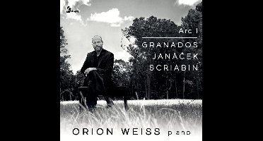 Granados/Janácek/Scriabin: Arc 1