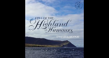 Full of the Highland Humours