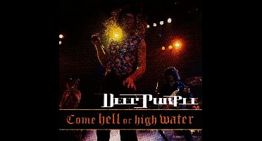 Come Hell Or High Water
