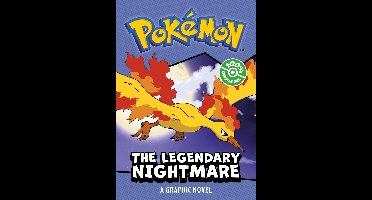 POKÉMON: LEGENDARY NIGHTMARE, A GRAPHIC NOVEL