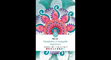 Mini Bloc Mandalas et Rangolis Mystères - Kleuren op nummer Kleurboek voor volwassenen - Hachette