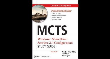 Mcts Windows Sharepoint Services 3.0 Configuration Study Guide