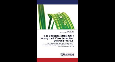 Soil Pollution Assessment Along the E75 Route Section Belgrade-Pre Evo