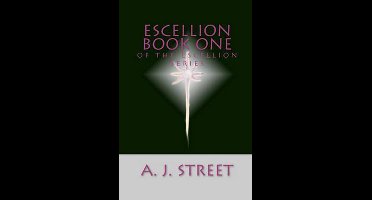 Escellion Book One of the Escellion Series