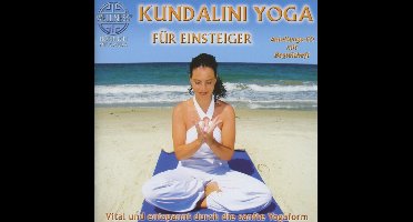 Kundalini Yoga Fur Einsteiger