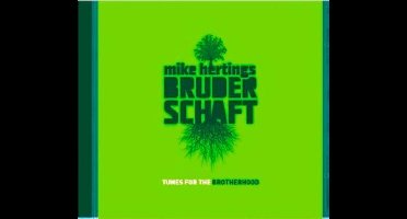 Tunes For The Brotherhood