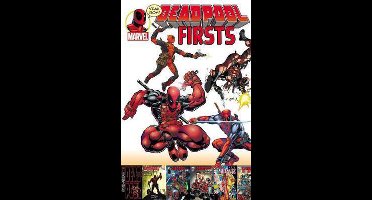 Deadpool Firsts