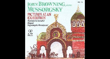 Mussorgsky: Pictures at an Exhibition / John Browning