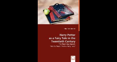 Harry Potter as a Fairy Tale