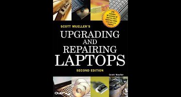 Upgrading and Repairing Laptops