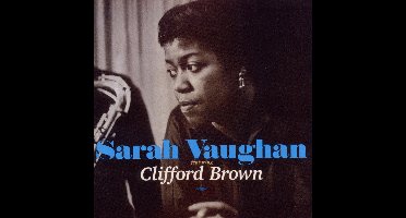 Sarah Vaughan Featuring  Clifford Brown