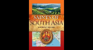 Saints of South Asia