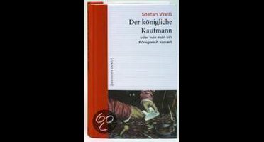 Der königliche Kaufmann